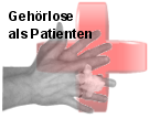 Gehörlose als Patienten